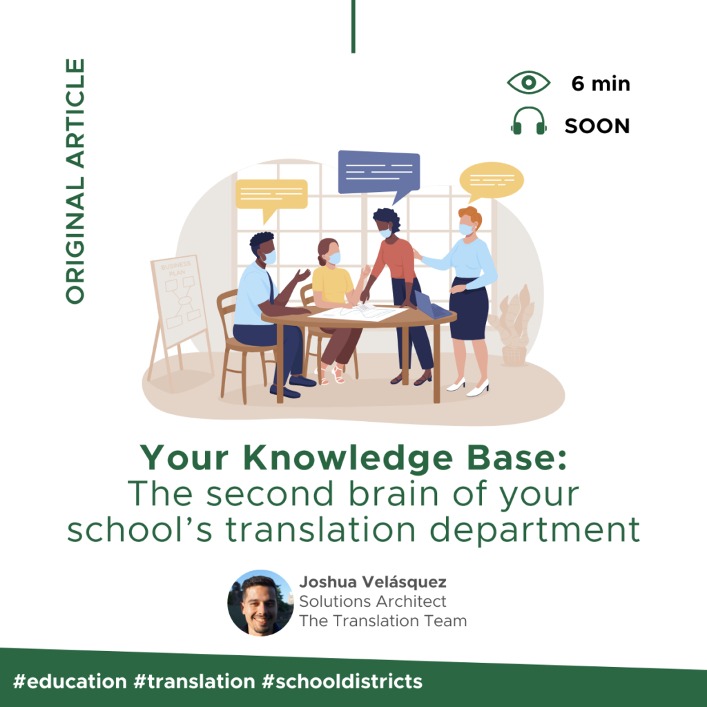 Your Knowledge Base: The second brain of your school’s translation department